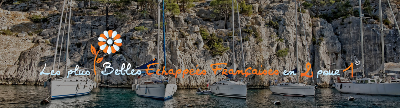 Les plus Belles Echappées Françaises en 2 pour 1